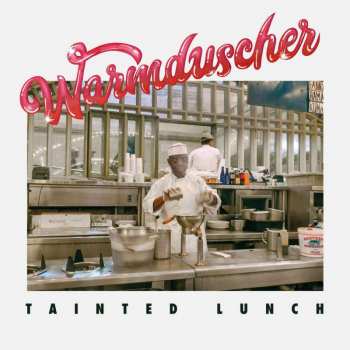 CD Warmduscher: Tainted Lunch 435022
