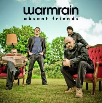 Warmrain: Absent Friends