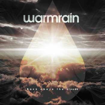 Warmrain: Back Above The Clouds