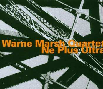 Album Warne Marsh: Ne Plus Ultra