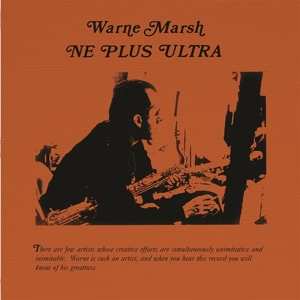 LP Warne Marsh: Ne Plus Ultra 528795