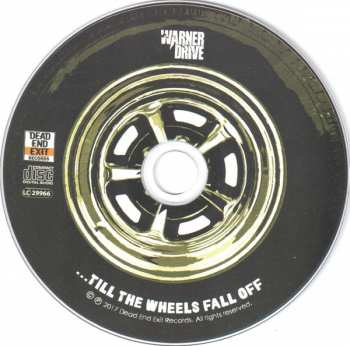 CD Warner Drive: ...Till The Wheels Fall Off 94028