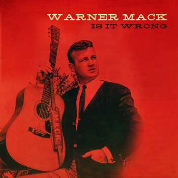 Album Warner Mack: Is It Wrong