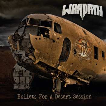 Album Warpath: Bullets For A Desert Session