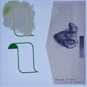 LP Warped Dreamer: Live at Bimhuis 59620