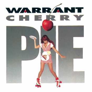 Album Warrant: Cherry Pie