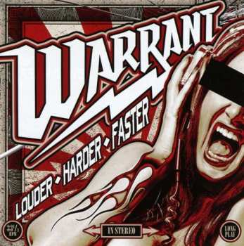 Album Warrant: Louder ◊ Harder ◊ Faster