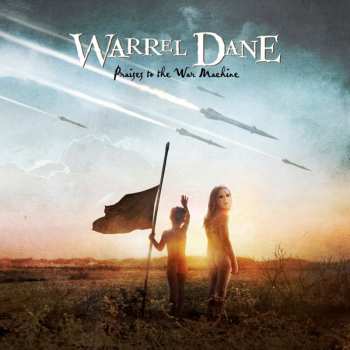 Album Warrel Dane: Praises To The War Machine