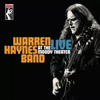 Warren Haynes Band: Live At The Moody Theater