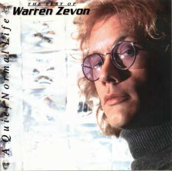 Album Warren Zevon: A Quiet Normal Life: The Best Of Warren Zevon