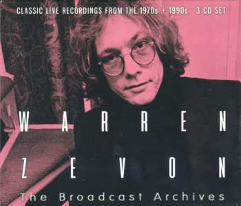 Album Warren Zevon: The Broadcast Archives