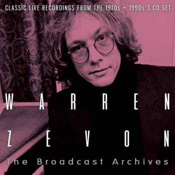 3CD Warren Zevon: The Broadcast Archives 434505
