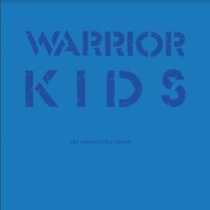 LP/SP Warrior Kids: Les Enfants De L'Espoir... 498022