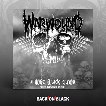 Warwound: A Huge Black Cloud: The Demos 1983