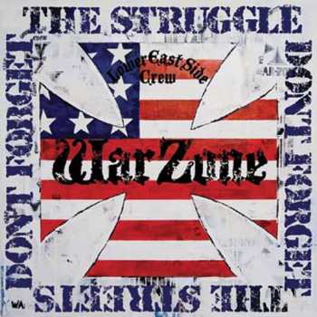 Album Warzone: Don't Forget The Struggle Don't Forget The Streets