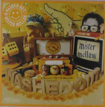 Album Washed Out: Mister Mellow