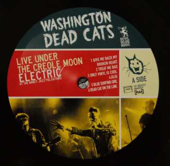 LP Washington Dead Cats: Live Under The Creole Moon 64796