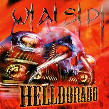Album W.A.S.P.: Helldorado