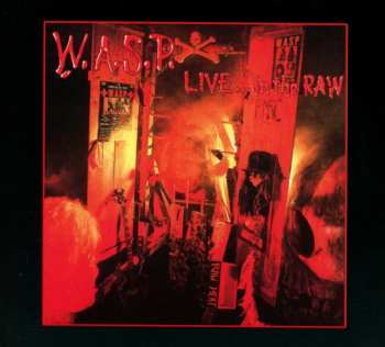 Album W.A.S.P.: Live... In The Raw