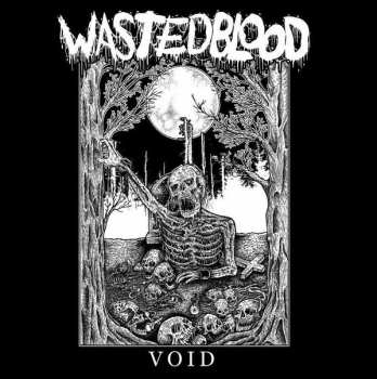 Album Wasted Blood: Void