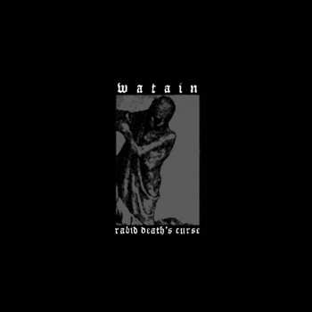 Album Watain: Rabid Death's Curse