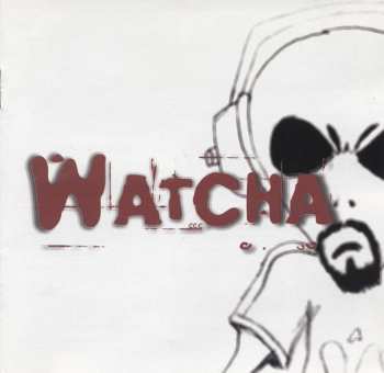 Album Watcha: Watcha