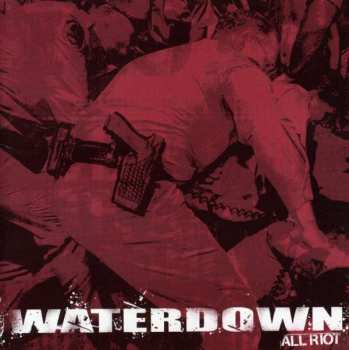 Waterdown: All Riot