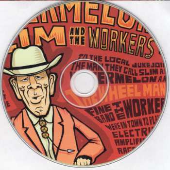 CD Watermelon Slim & The Workers: The Wheel Man 177777