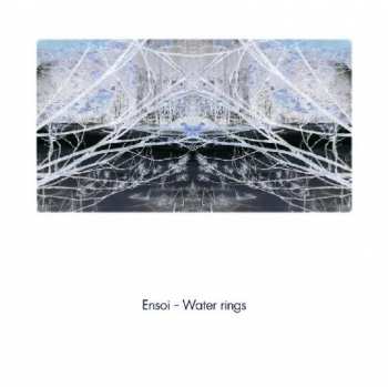 Album Ensoi: Waters Rings