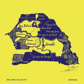 Album Wau Wau Collectif: Mariage