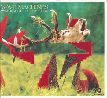 CD Wave Machines: Wave If You're Really There DIGI