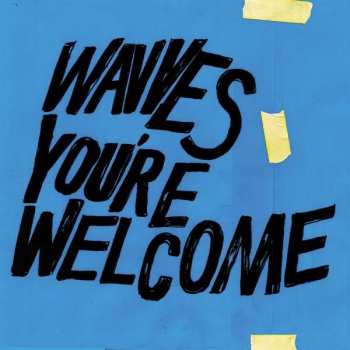 Album Wavves: You're Welcome