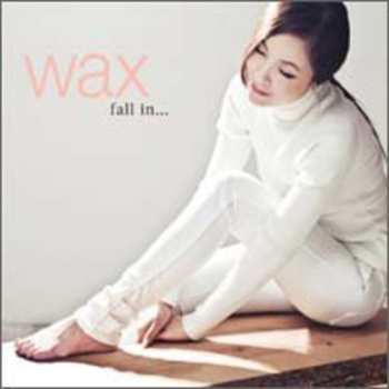 Album Wax: Fall In...