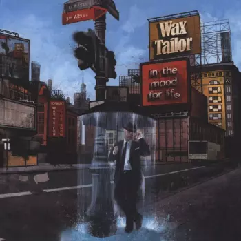 Wax Tailor: In The Mood For Life