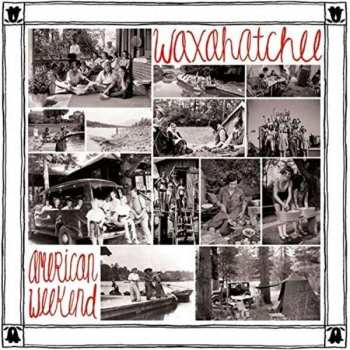 CD Waxahatchee: American Weekend 326230