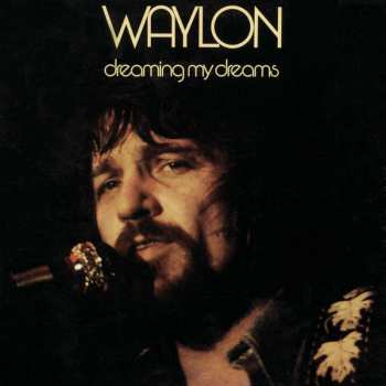 CD Waylon Jennings: Dreaming My Dreams 452798