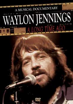 Album Waylon Jennings: A Long Time Ago