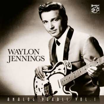 Album Waylon Jennings: Analog Pearls Vol. 1