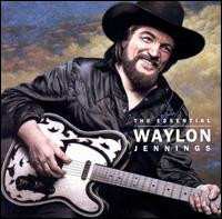 Album Waylon Jennings: The Essential Waylon Jennings