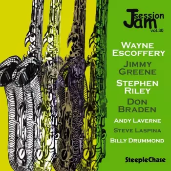 Wayne Escoffery: Jam Session, Vol. 30