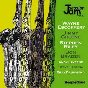CD Wayne Escoffery: Jam Session, Vol. 30 405511