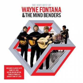 Album Wayne Fontana & The Mindbenders: The Very Best Of