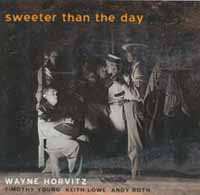 Album Wayne Horvitz: Sweeter Than The Day
