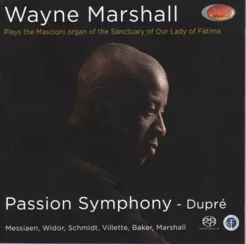 Wayne Marshall: Passion Symphony