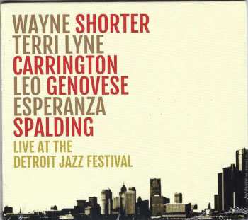 Album Wayne Shorter: Live At The Detroit Jazz Festival