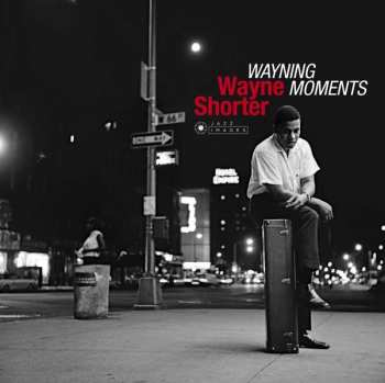 Album Wayne Shorter: Wayning Moments
