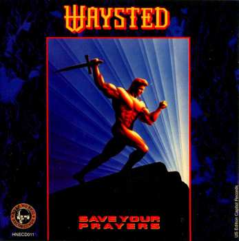 CD Waysted: Save Your Prayers 299205