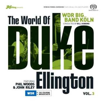 Album WDR Big Band Köln: The World Of Duke Ellington Vol. 3