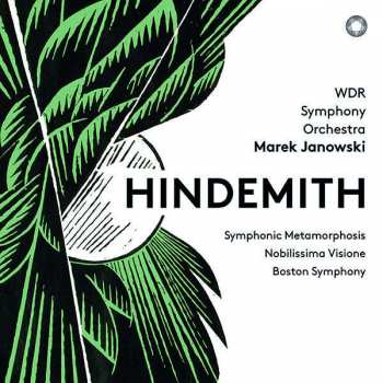 Album WDR Sinfonieorchester Köln: Symphonic Metamorphosis / Nobilissima Visione / Boston Symphony