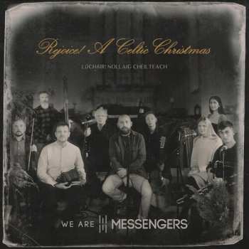 Album We Are Messengers: Rejoice